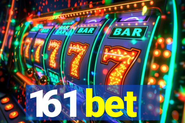 161 bet